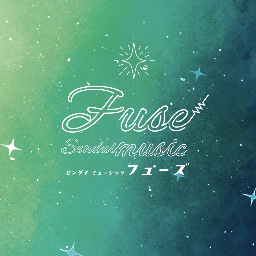 SENDAI MUSIC FUSE 2026